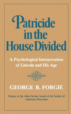 Knjiga Patricide in the House Divided Margaret Forgie