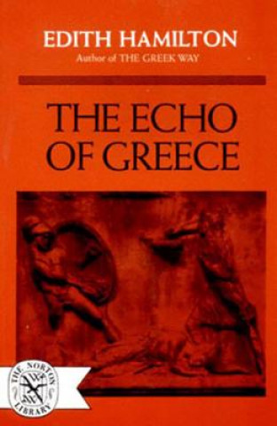 Knjiga Echo of Greece Wolfgang Hamilton