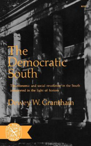 Книга Democratic South Dw Grantham