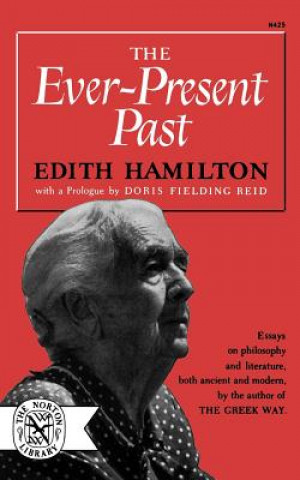 Könyv Ever-Present Past E Hamilton
