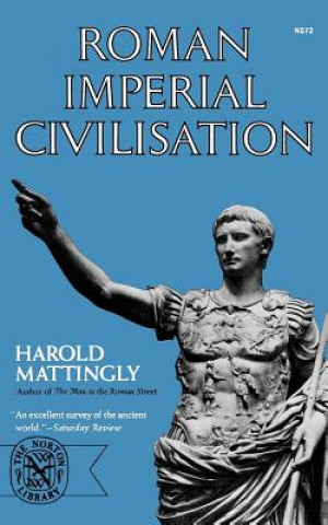 Book Roman Imperial Civilisation Harold Mattingly