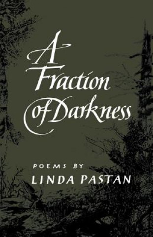Könyv Fraction of Darkness L Pastan