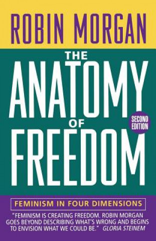 Carte Anatomy of Freedom Robin Morgan