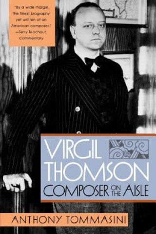 Könyv Virgil Thomson Anthony Tommasini