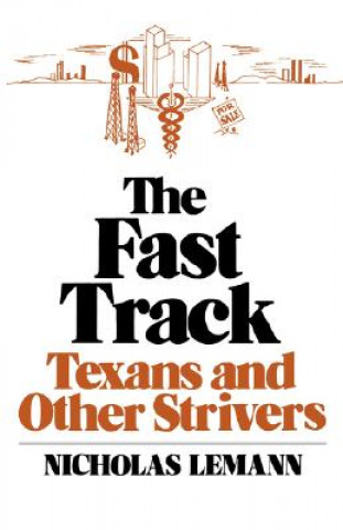 Kniha Fast Track Nicholas Lemann
