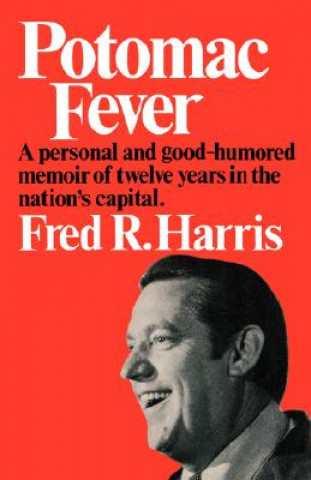 Libro Potomac Fever Fred R. Harris