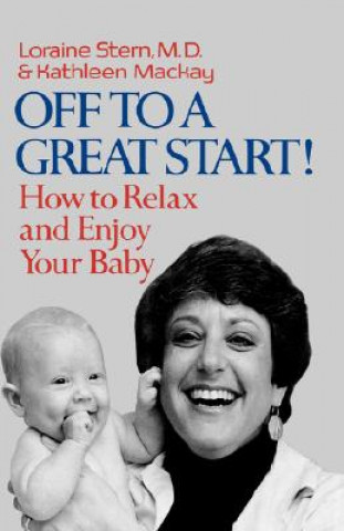 Книга Off to a Great Start Kathleen Mackay
