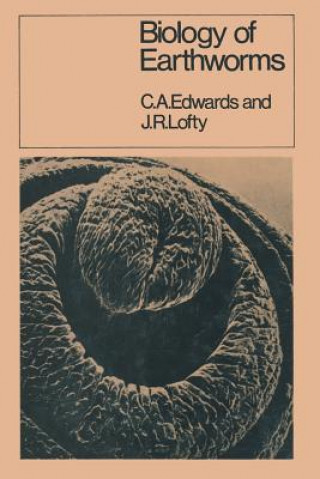 Könyv Biology of Earthworms J. R. Lofty