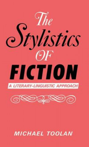 Книга Stylistics of Fiction Michael J. Toolan