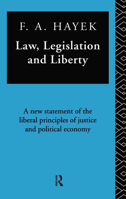 Książka Law, Legislation and Liberty F A Hayek