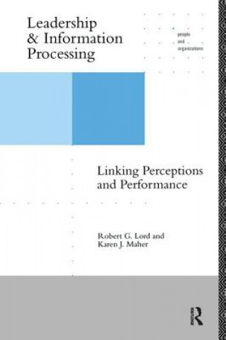 Carte Leadership and Information Processing Karen J. Maher