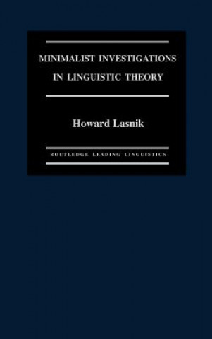 Книга Minimalist Investigations in Linguistic Theory Carlos Otero