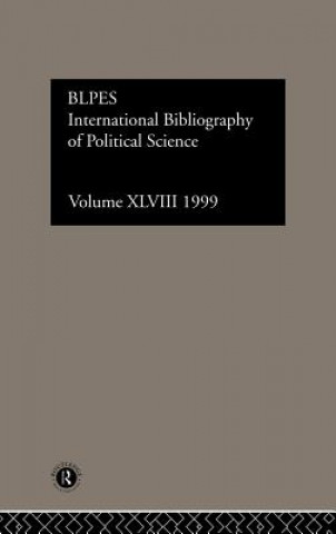 Carte IBSS: Political Science: 1999 Vol.48 British Library of Political &. Economic