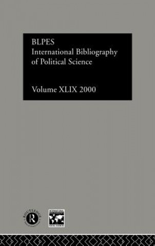 Könyv IBSS: Political Science: 2000 Vol.49 British Library