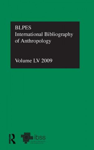 Kniha IBSS: Anthropology: 2009 Vol.55 Compiled by the British Library of Polit