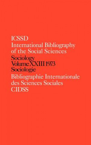Carte IBSS: Sociology: 1973 Vol 23 International Committee for Social Sciences Documentation