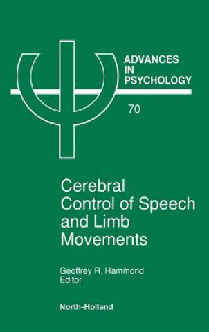 Knjiga Cerebral Control of Speech and Limb Movements HAMMOND G. R.