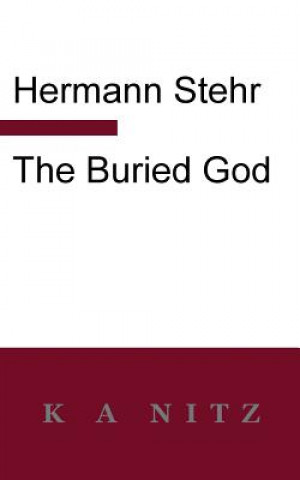 Libro Buried God Hermann Stehr