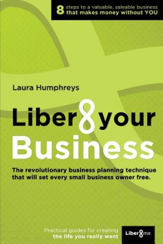 Livre Liber8 Your Business Laura Humphreys