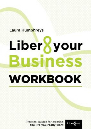 Könyv Liber8 Your Business Workbook Laura Humphreys
