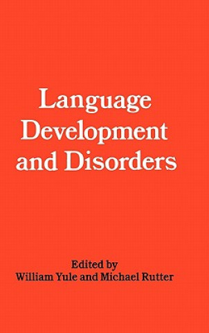 Libro Language Development and Disorders M. Rutter
