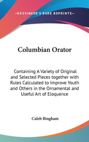 Boek Columbian Orator Caleb Bingham