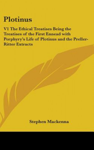 Kniha PLOTINUS: V1 THE ETHICAL TREATISES BEING STEPHEN MACKENNA