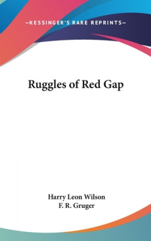 Książka RUGGLES OF RED GAP HARRY LEON WILSON