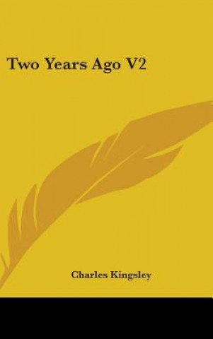 Książka TWO YEARS AGO V2 Charles Kingsley
