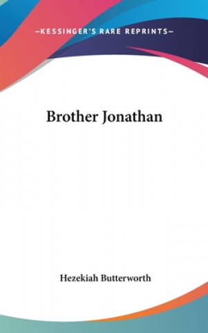 Buch BROTHER JONATHAN HEZEKIA BUTTERWORTH