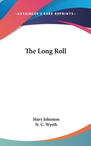 Könyv Long Roll Mary Johnston