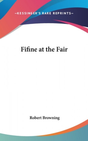 Kniha Fifine at the Fair Robert Browning