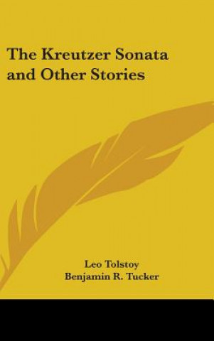 Kniha THE KREUTZER SONATA AND OTHER STORIES Leo Tolstoy