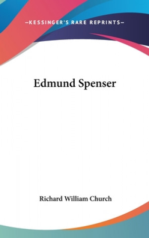 Книга EDMUND SPENSER R. W. CHURCH