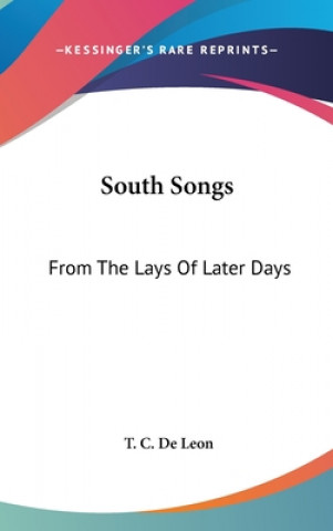 Carte South Songs T. C. De Leon