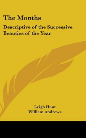 Buch Months Leigh Hunt