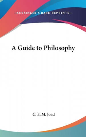 Buch A GUIDE TO PHILOSOPHY C. E. M. JOAD