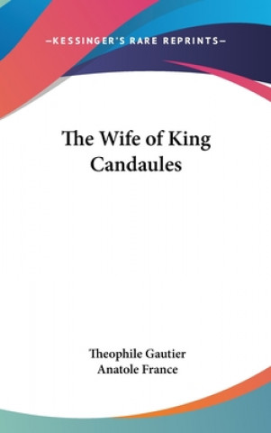 Carte Wife of King Candaules Théophile Gautier
