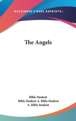 Book The Angels A Bible Student