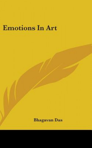 Kniha Emotions In Art Bhagavan Das