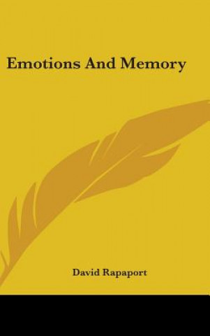 Carte EMOTIONS AND MEMORY DAVID RAPAPORT