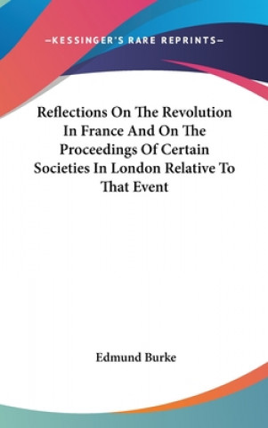 Buch REFLECTIONS ON THE REVOLUTION IN FRANCE Edmund Burke