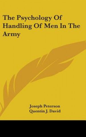 Buch THE PSYCHOLOGY OF HANDLING OF MEN IN THE JOSEPH PETERSON