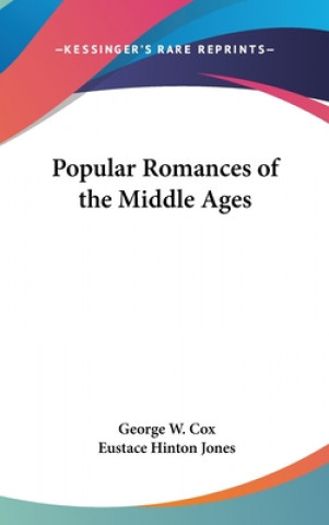 Buch POPULAR ROMANCES OF THE MIDDLE AGES GEORGE W. COX