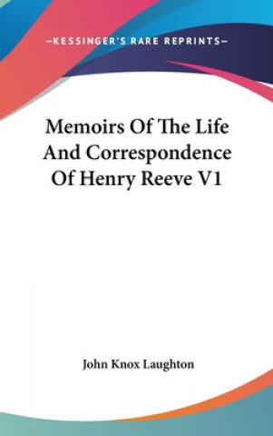 Carte MEMOIRS OF THE LIFE AND CORRESPONDENCE O JOHN KNOX LAUGHTON