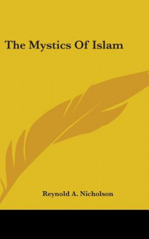 Carte THE MYSTICS OF ISLAM REYNOLD A NICHOLSON