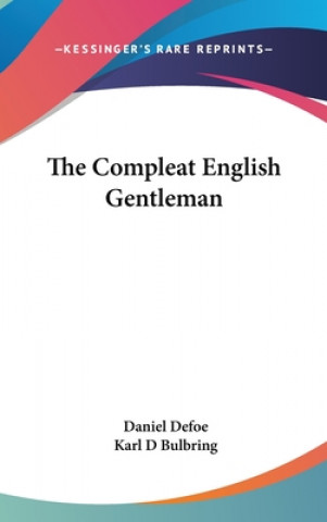 Livro THE COMPLEAT ENGLISH GENTLEMAN Daniel Defoe