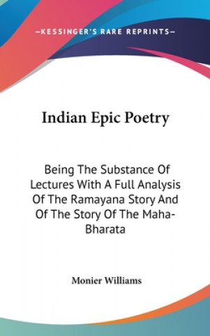 Livre Indian Epic Poetry Monier Williams