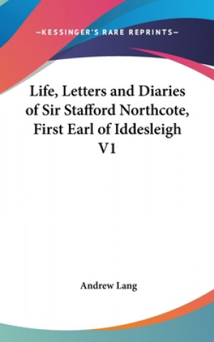 Carte LIFE, LETTERS AND DIARIES OF SIR STAFFOR Andrew Lang