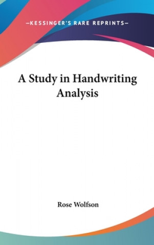 Könyv A STUDY IN HANDWRITING ANALYSIS ROSE WOLFSON